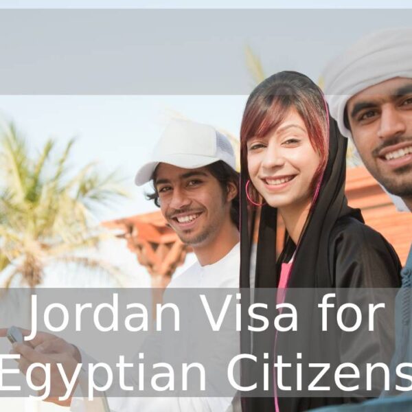 Jordan Visa for Egyptian Citizens