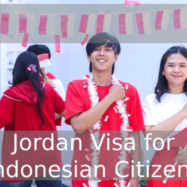 Jordan Visa for Indonesian Citizens