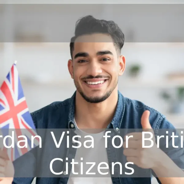 Jordan Visa for British Citizens