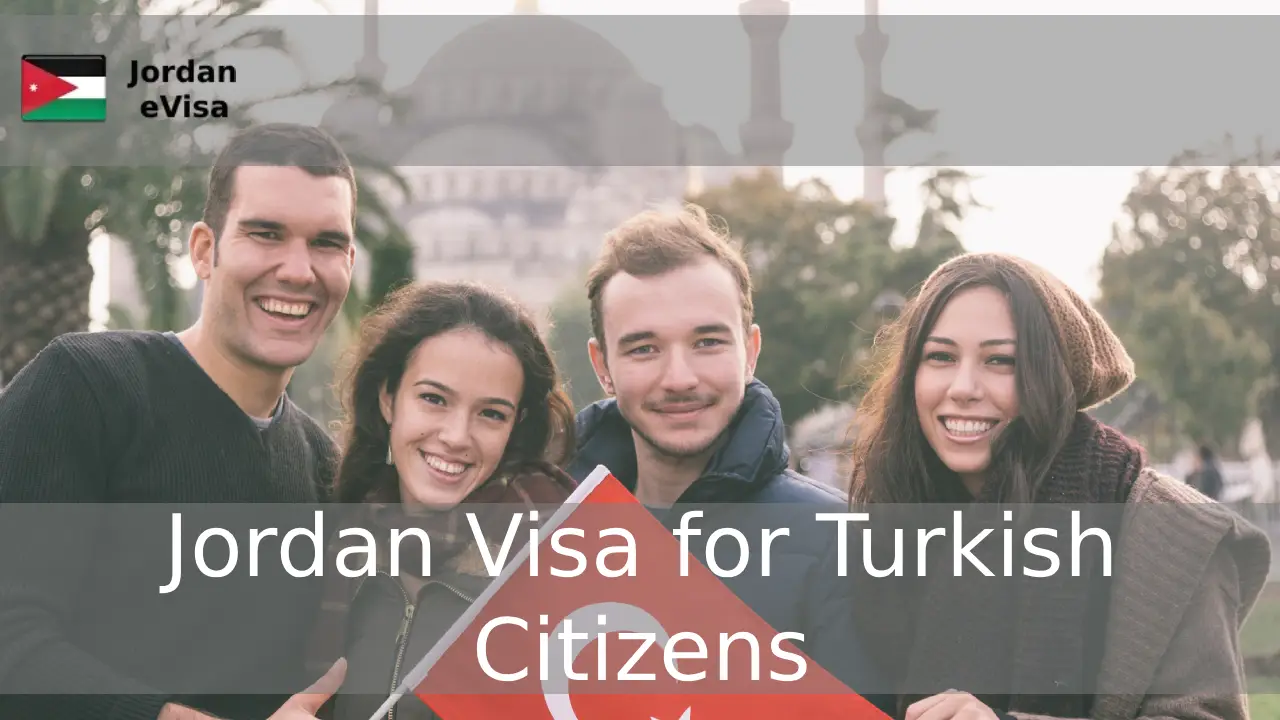 Jordan Visa for Turkish Citizens