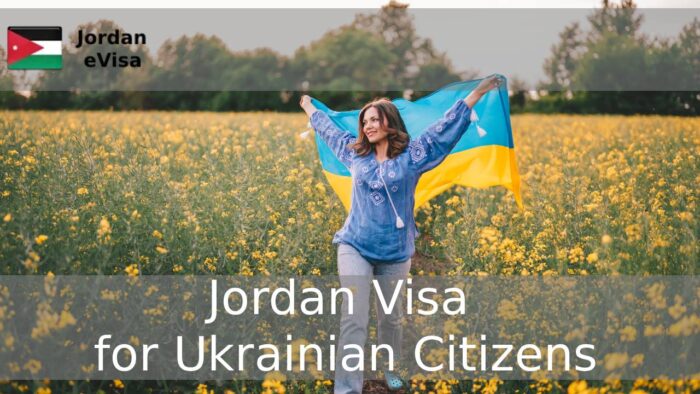 Jordan Visa for Ukrainian Citizens