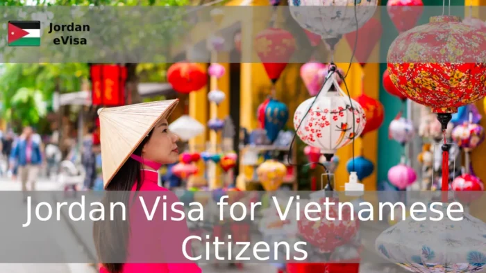 Jordan Visa for Vietnamese Citizens
