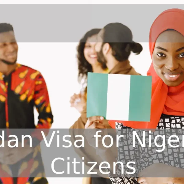 Jordan Visa for Nigerian Citizens
